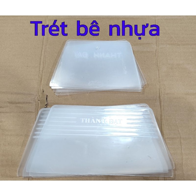 MIẾNG TRÉT BÊ NHỰA