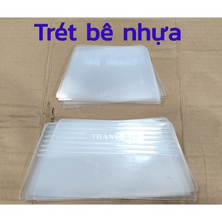 MIẾNG TRÉT BÊ NHỰA