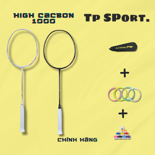 Vợt cầu lông lining high cacbon hc 1000, 1200, 1800, 1900 full cacbon chính hãng dành cho người mới