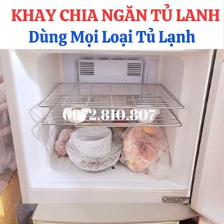 Khay Chia Ngăn Tủ Lạnh- Dùng Cho Mọi Loại Tủ Lạnh. Làm Khay theo yêu cầu