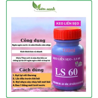 Keo LS60 đen chuyên dùng cho mai, Bonsai,cây kiểng và cây ăn trái, tạo xù nhanh, liền sẹo nhanh tại vết cắt