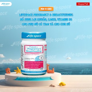 Men vi sinh LifeSpace Pregnancy & Breastfeeding bổ sung lợi khuẩn, Canxi, Vitamin D3 cho phụ nữ có thai và cho con bú