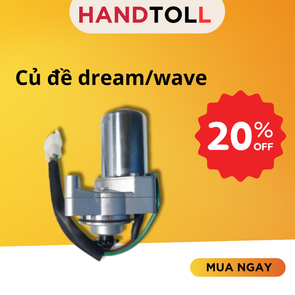 Củ đề HANDTOOL Dream ,Wave hãng MITSUBA ,đề êm nhẹ cho xe Wave 100cc ,Wave thái, Wave nhỏ, Mô tơ đề,