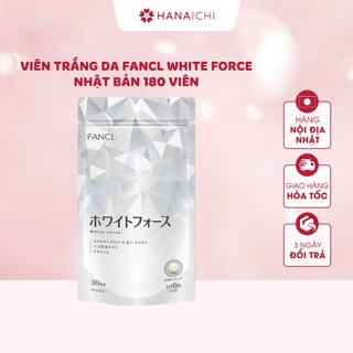 Viên Trắng Da FANCL WHITE FORCE 180 Viên 30 Ngày - Nội địa Nhật