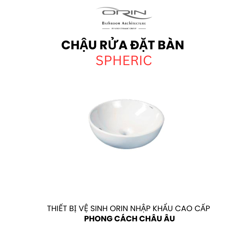 Chậu rửa đặt bàn nhập khẩu ORIN Spheric