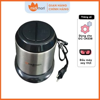 Phụ kiện đầu máy xay dùng cho máy xay thịt midimori gc-24338 - hàng chính hãng