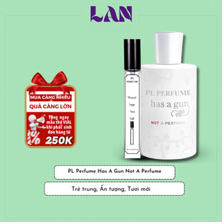 Not A Perfume Nước Hoa Chính Hãng PL PERFUME 10ml Mùi Hương Hoa Tự Nhiên, Dịu Nhẹ, Lôi Cuốn