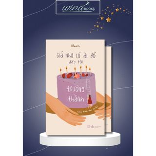 Sách Giá như có ai đó dạy tôi trưởng thành