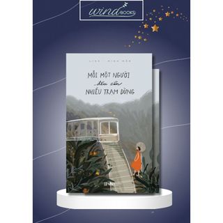 Mỗi một người đều cần nhiều trạm dừng