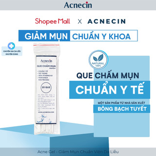 Que chấm mụn y tế acnecin dùng để chấm mụn, rửa vết thương
