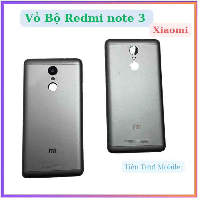 Vỏ bộ xiaomi redmi note 3,dùng để thay thế mới