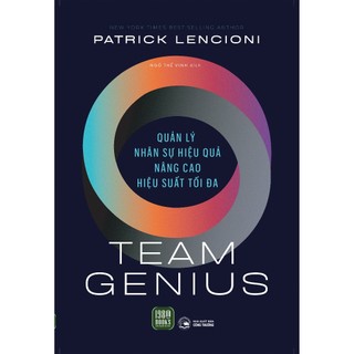 Sách - Team Genius ( Patrick Lencioni )