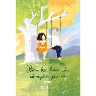 Sách - Bên Kia Bán Cầu Có Người Yêu Tôi  - AZB