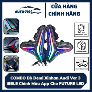  COMBO Bộ Demi Xinhan Audi Ver 3 i8BLE Chỉnh Màu App Cho FUTURE LED 