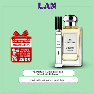 Nước Hoa Mùa Hè Lime Basil & Mandarin Chính Hãng PL PERFUME 10ml Mùi Hương Chanh Tươi Thơm Mát