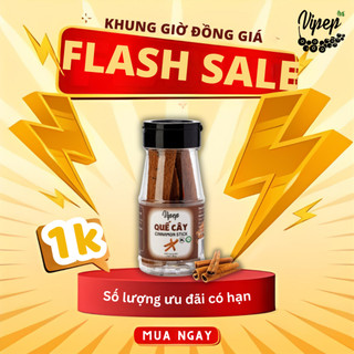 Quế Thanh Cạo Vỏ Gia Vị Vipep Hũ Nhựa 20g - Gia vị Vipep