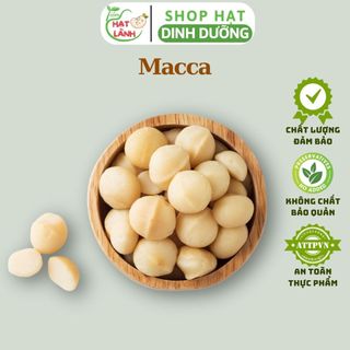 Nhân hạt mắc ca, hạt macca sấy chín làm sữa hạt, làm bánh túi 100g, 200g, 500g - tiệm hạt lành