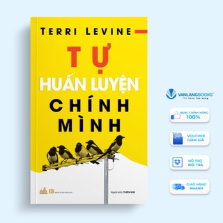 Sách Vanlangbooks - Tự Huấn Luyện Chính Mình