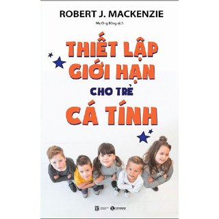 Sách - thiết lập giới hạn cho trẻ cá tính