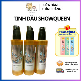  Tinh Dầu Showqueen Lưu Hương Thơm Lâu -  Khử Mùi Dành Cho Chó Mèo 100ML - Giúp Dưỡng Lông Mượt Mà 