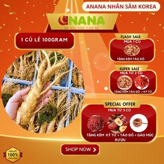 Nhân sâm tươi chuẩn Hàn Quốc 6 năm tuổi -Loại 1 củ lẻ size 10-11 củ/kg một loại thảo dược quý dành tặng sức khỏe - ANaNa