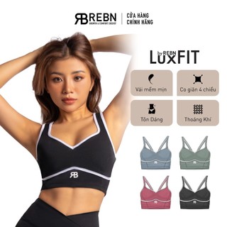 Áo Sports bra tập gym yoga REBN Shape Up LuxFit cao cấp - REBN Shape Up Top