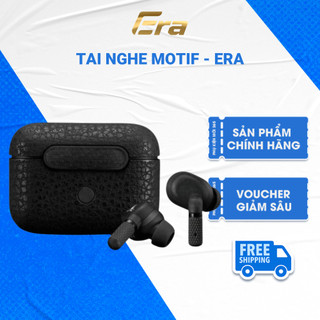 Tai nghe bluetooth Motif chính hãng- Era -  âm thanh sống động, chống ồn hiệu quả-mới nhất 2023