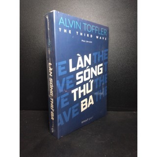 Sách: LÀN SÓNG THỨ BA (The Third Wave by Alvin Toffler - Omega Plus)
