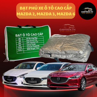  Bạt Phủ Xe ô Tô MAZDA 2 MAZDA 3 ,MAZDA6 Bản SEDAN Chất Liệu Vải PECA tráng Bạc Bảo Vệ Xe Chống Nắng Nóng Mưa Gió Bụi 