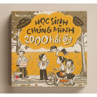 Sách - học sinh chúng mình 2000 hồi ấy - kim đồng
