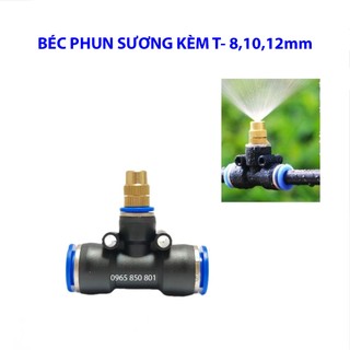 Béc phun sương tưới cây đầu đồng kèm T 8,10,12mm