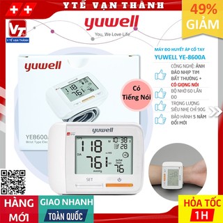 ✅ Máy Đo Huyết Áp Cổ Tay Yuwell YE-8600A (YE8600A) | CÓ GIỌNG NÓI | BẢO HÀNH 5 NĂM, CẢI TIẾN MẪU YE-8900A -VT0011