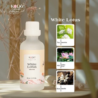 Tinh Dầu Nước hoa KODO White Lotus Hương Sen Trắng Làm Thơm Phòng, Không Gian -  Classic Collection - 10/50/100ml