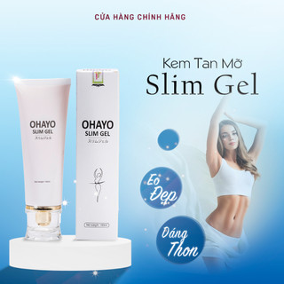 Kem Tan Mỡ Bụng Đùi OHAYO Hiệu Quả Giảm Mỡ Bụng,Đùi,Bắp Tay, Bắp Chân An Toàn Hiệu Quả Số 1 Nhật Bản