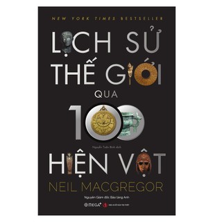 Sách - Lịch sử thế giới qua 100 hiện vật