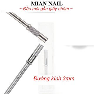 Đầu cốt gắn đầu mài giấy nhám mini size 3.0mm chuyên dùng làm nail MIAN NAIL
