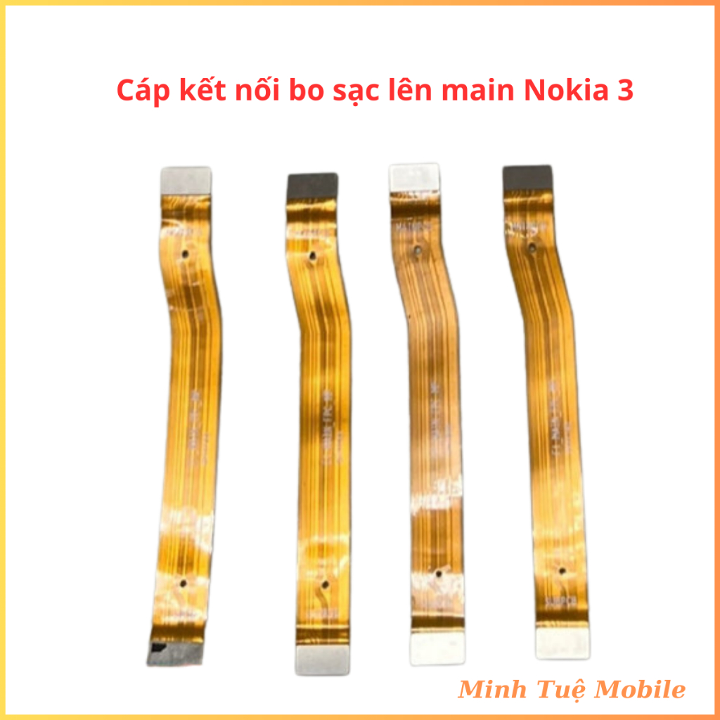 Cáp kết nối bo sạc lên main Nokia 3 zin bóc máy