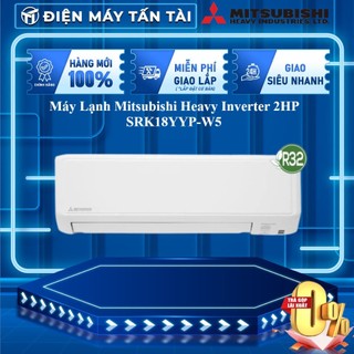 Srk18yyp-w5 - miễn phí công lắp đặt- máy lạnh mitsubishi heavy inverter 2hp srk18yyp-w5