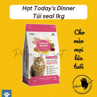 Hạt cho mèo Today Dinner mọi lứa tuổi - Túi 1kg | phinthecat