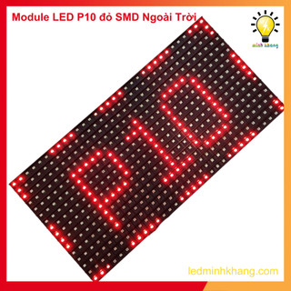 Module LED P10 Đỏ Ngoài Trời Mắt LED dán siêu bền ( tặng 4 ốc nam châm )