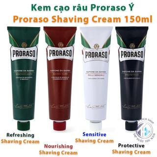 Kem Cạo Râu Proraso Shaving Cream Tube 150ml – Nourishing, Refreshing, Sensitive, Protective
