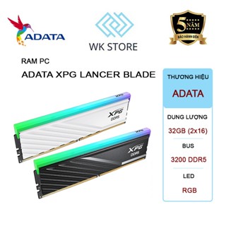 Ram Adata XPG Lancer Blade | Led RGB | 32GB (2x16)|  6000Mhz DDR5 Mới Bh 60T