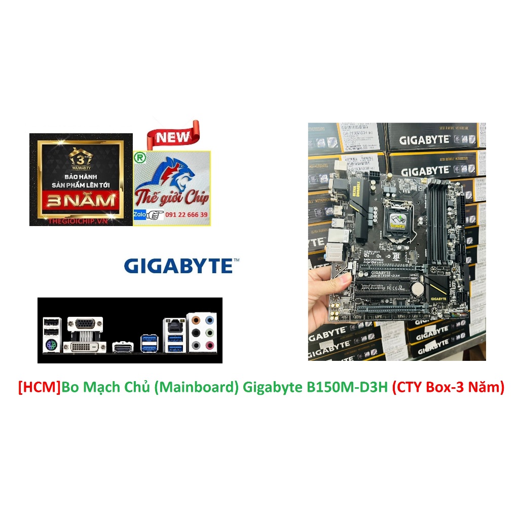 [HCM]Bo Mạch Chủ (Mainboard) Gigabyte B150M-D3H (CTY Box-3 Năm)