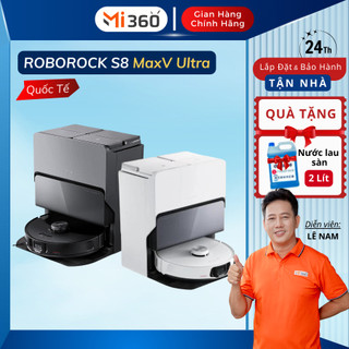 Robot Hút Bụi Lau Nhà Roborock S8 MaxV Ultra | S8 Pro Ultra - Bản Quốc Tế Tiếng Việt - BH 24 Tháng