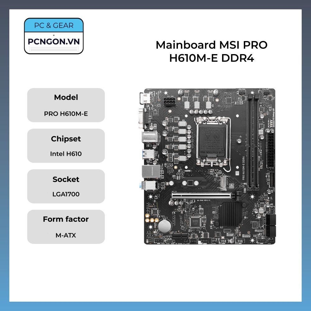 [PCNGON] Mainboard MSI PRO H610M-E DDR4