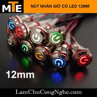 Nút nhấn 12mm giữ trạng thái ON/OFF, chống nước có LED 3-9V, 9-30V, 100-240V ĐẦU CAO - BIỂU TƯỢNG NGUỒN