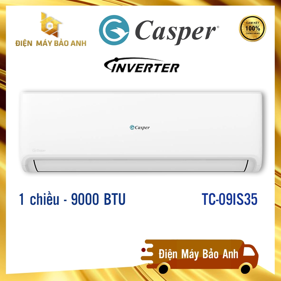 [Giao Lắp đặt HN] Điều hòa Casper 9000BTU 1 chiều TC-09IS35  inverter - Mới 2023 nguyên đai, nguyên kiện, chính hãng