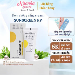 Kem Chống Nắng Sunscreen PP Nâng Tông Dưỡng Trắng SPF 50+/PA++++, Kem Chống Nắng PP