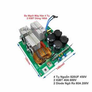 Bo mạch máy hàn kiểu 4 tụ 2 igbt dòng 160a 180a 200a