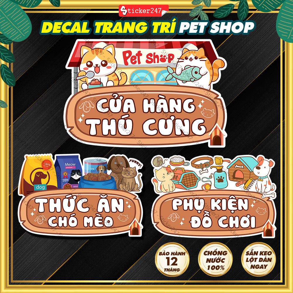 Decal Cửa Hàng Thú Cưng Pet Shop 🌈𝑭𝒓𝒆𝒆𝒔𝒉𝒊𝒑 Hình Dán/Ép Plastic Trang Trí Pet Shop, Thức Ăn Chó Mèo, 